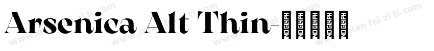 Arsenica Alt Thin字体转换